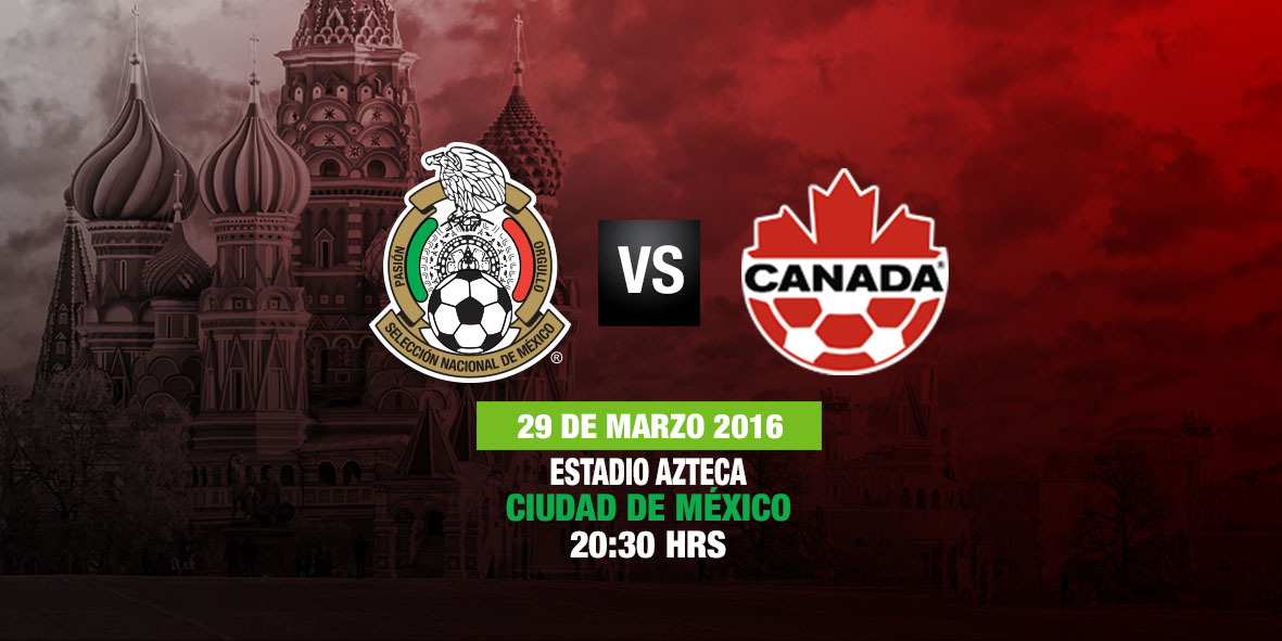 Mexico vs Canada fechas, horarios y trasmision Seleccion Mexicana